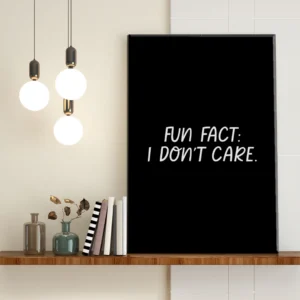 Fun Fact I Don't Care - Imagen Galería 1