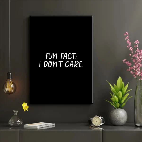 Fun Fact I Don't Care - Imagen Galería 2