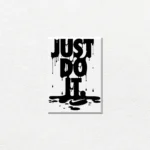 Just Do It Efecto Goteo - Imagen Principal